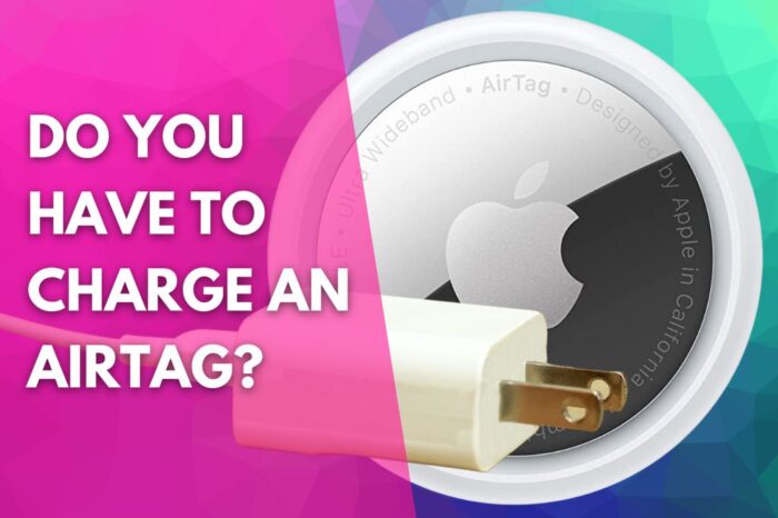 image of an Apple AirTag and a USB-C charger with a title that reads do you have to charge an AirTag