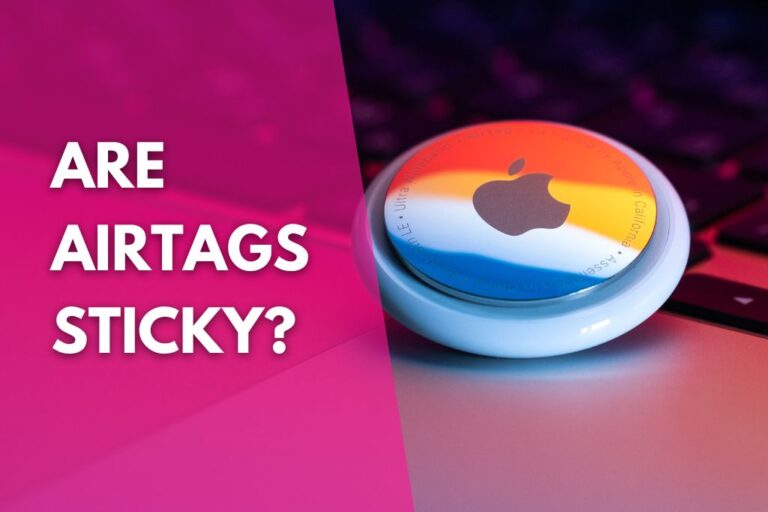 image of an Apple AirTag sitting on a laptop with a title that reads are AirTags sticky